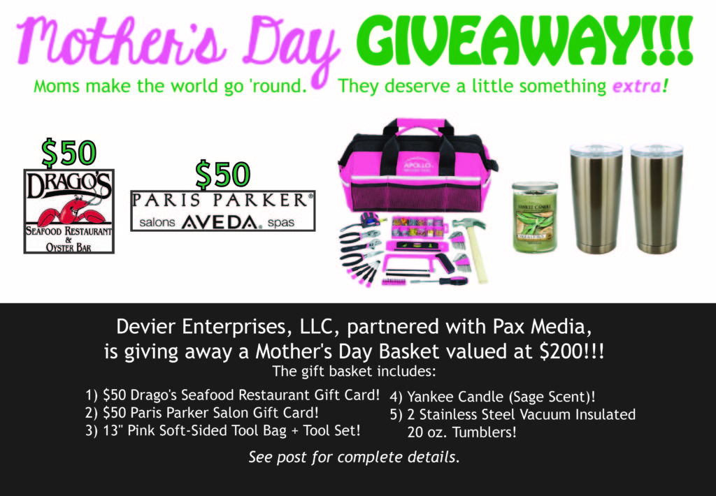 Devier Enterprises Mother's Day Giveaway Basket